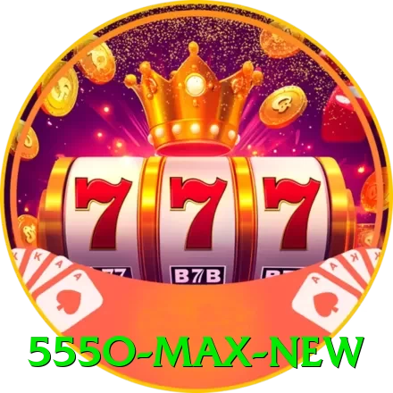 555o Max New - game